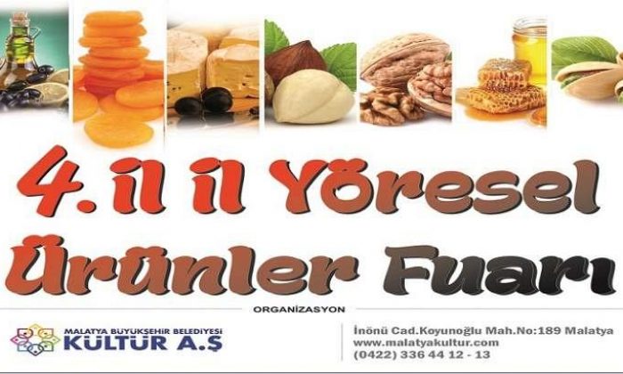 Yöresel Ürün ve Lezzetler Malatya’da Buluşuyor