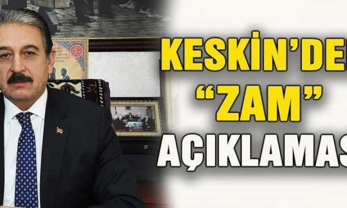Keskin’den ekmek tarifesi açıklaması”