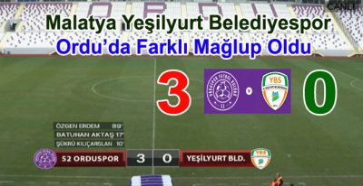 52 Orduspor Futbol Kulübü 3 – 0  Yeşilyurt Belediyespor