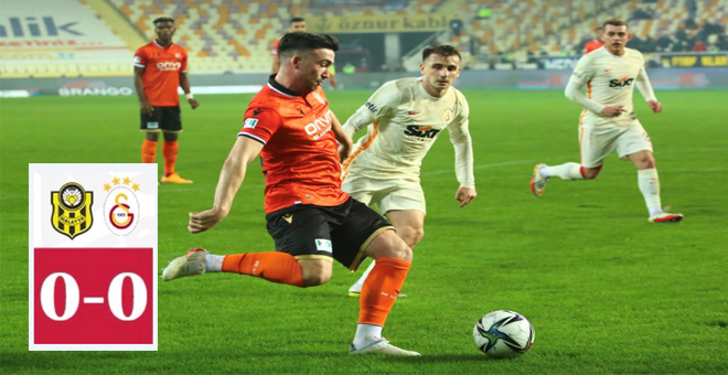 Yeni Malatyaspor Sahasında Galatasaray ile 0-0 Berabere Kaldı