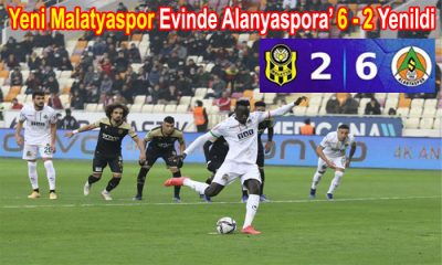 Yeni Malatyaspor Evinde Alanyaspor Karşısında Tarihi Bir Farka İmza Attı 2 – 6