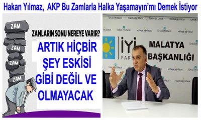 Hakan Yılmaz,  AKP Bu Zamlarla Halka Yaşamayın’mı Demek İstiyor