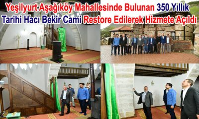 “350 Yıllık Aşağıköy Hacı Bekir Camimizi Aslına Uygun Restore Ettik”
