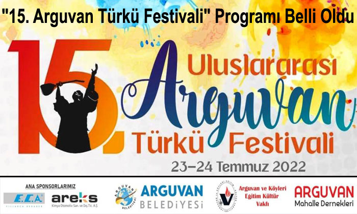 “15. Uluslararası Arguvan Türkü Festivali” Programı Belli Oldu
