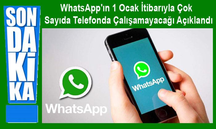 WhatsApp’ın 1 Ocak’tan Sonrası Bazı Marka Cihazlarda  Çalışamayacağı Açıklandı