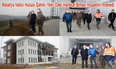 Malatya Valisi Hulusi Şahin, Yeni Özel Harekat Binası İnşaatında İncelemelerde Bulundu