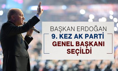 Cumhurbaşkanı ve AK Parti Genel Başkanı  Erdoğan, 9. Kez AK Parti Genel Başkanı Seçildi