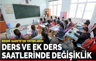MEB’in Ek Ders Saatlerine İlişkin Kararda Yaptığı Değişiklik Resmi Gazete’de Yayımlandı