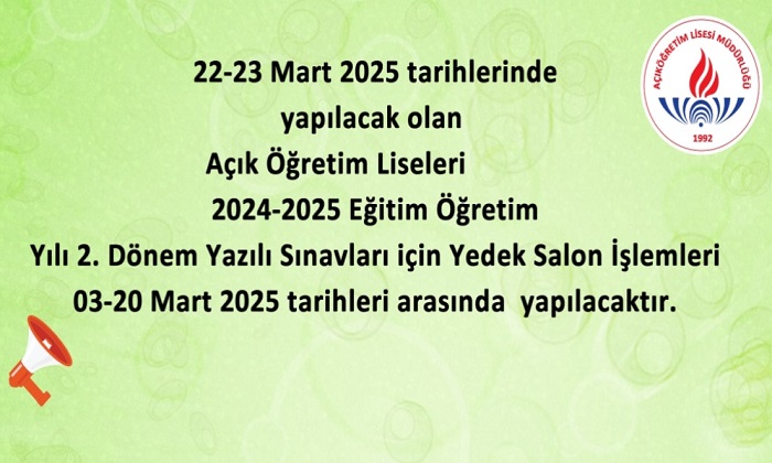 22-23 Mart 2025 AÖL Sınav Giriş Yerleri Açıklandı