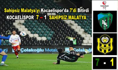 Malatya’yı Kocaelispor’da 7’di Bitirdi. Kocaelispor 7 – 1 Sahipsiz Malatya