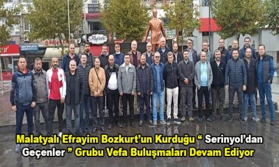 Malatyalı Efrayim Bozkurt’un Kurduğu “Serinyol’dan Geçenler” Grubu 9. Kez Buluştu