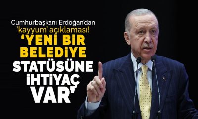 Erdoğan’dan Kayyumları Kaldırma Sinyali: Yeni Bir Belediye Statüsüne İhtiyaç Var