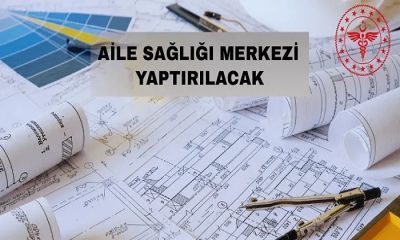 Sağlık Bakanlığı 4 Adet Aile Sağlığı Merkezi Yaptıracak