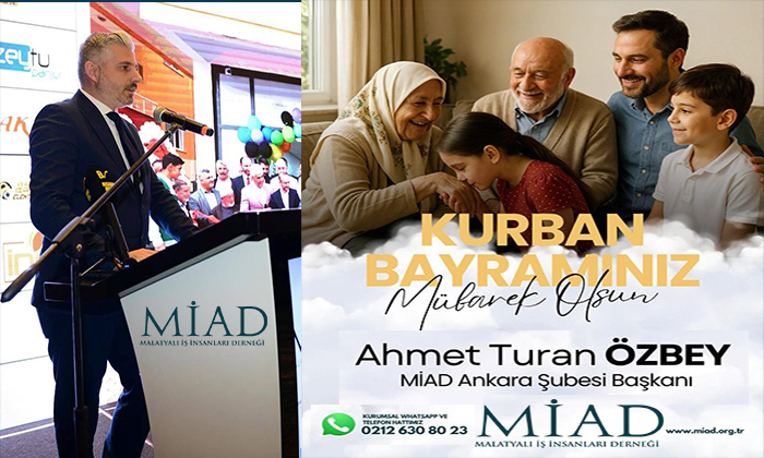 MİAD Ankara Şube Başkanı Özbey; Kurban Bayramınız Mübarek Olsun