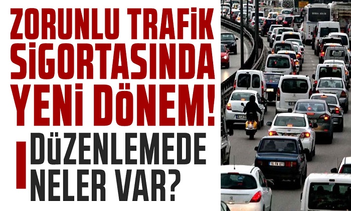 Trafik Sigortasında Yeni Dönem Başlıyor: Milyonlarca Sürücüyü Etkileyecek Kararlar