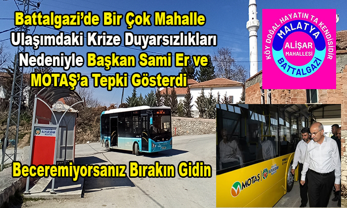 Hatunsuyu ve Alişar Halkı  Başkan Sami Er ve MOTAŞ’a Ulaşım Sorununa Çözüm Bulmadıkları İçin Tepki Gösterdi