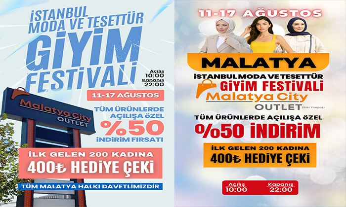 İstanbul Moda ve Tesettür Giyim Festivali 11 – 17 Ağustos’ta Malatya City AVM’de Başlıyor