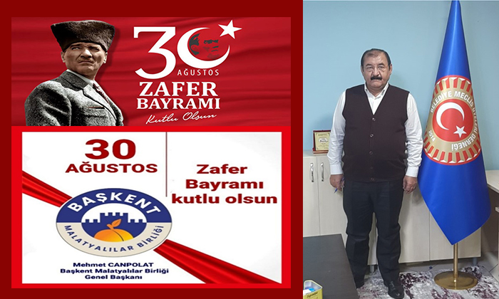 Başkan Mehmet Efendi Canpolat   “30 Ağustos Zaferi, İstiklal ve Bağımsızlığımızın Simgesidir”