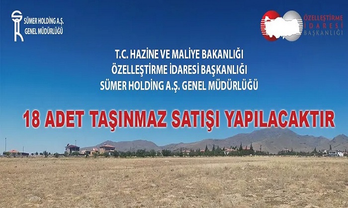 Özelleştirme İdaresi Başkanlığı 4 İlde 18 Taşınmazı Satışa Çıkardı