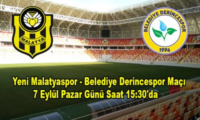 Yeni Malatyaspor – Belediye Derincespor Maçı     7 Eylül Pazar Günü Saat 15:30’da