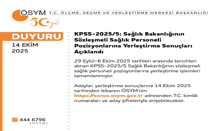 KPSS-2025/5: Sağlık Bakanlığı Sözleşmeli Sağlık Personeli Yerleştirme Sonuçları Açıklandı